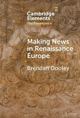 Making News in Renaissance Europe cover