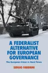 A Federalist Alternative for European Governance cover