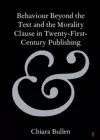 Behaviour Beyond the Text and the Morality Clause in Twenty-First-Century Publishing cover