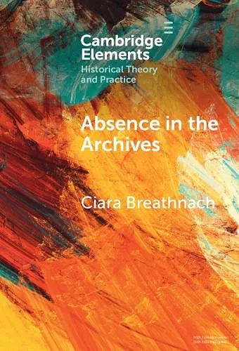 Absence in the Archives cover