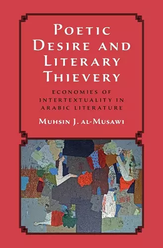 Poetic Desire and Literary Thievery cover