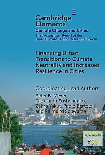 Financing Urban Transitions to Climate Neutrality and Increased Resilience in Cities cover