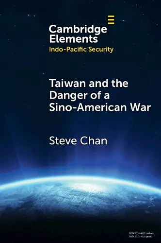 Taiwan and the Danger of a Sino-American War cover