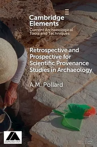 Retrospective and Prospective for Scientific Provenance Studies in Archaeology cover