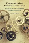 Kierkegaard and the Structure of Imagination cover