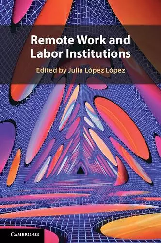 Remote Work and Labor Institutions cover