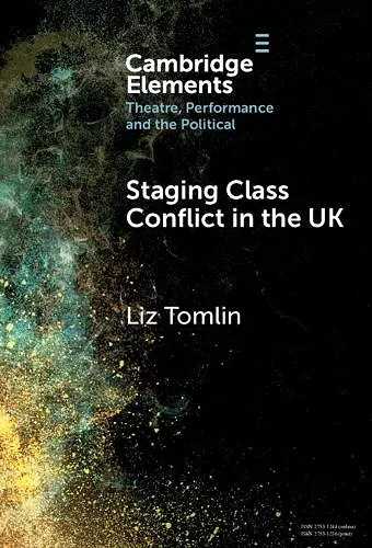 Staging Class Conflict in the UK cover