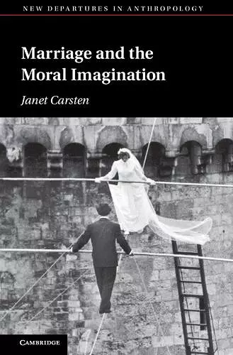 Marriage and the Moral Imagination cover