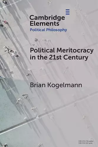 Political Meritocracy in the 21st Century cover