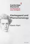 Kierkegaard and Phenomenology cover