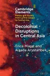Decolonial Disruptions in Central Asia cover