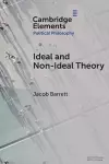 Ideal and Non-Ideal Theory cover