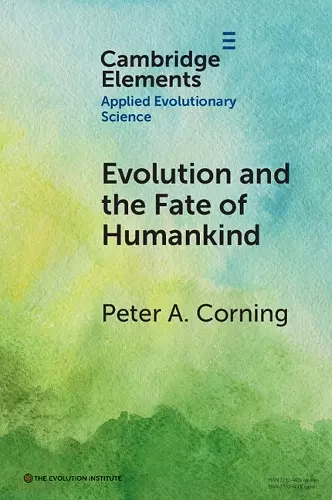 Evolution and the Fate of Humankind cover