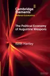 The Political Economy of Augustine Weapons cover