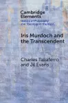 Iris Murdoch and the Transcendent cover