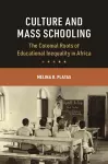 Culture and Mass Schooling cover
