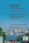 Planning, Urban Design, and Architecture for Climate Action cover