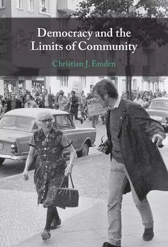 Democracy and the Limits of Community cover