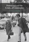 Democracy and the Limits of Community cover