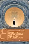 The Cambridge Companion to American Prison Writing and Mass Incarceration cover