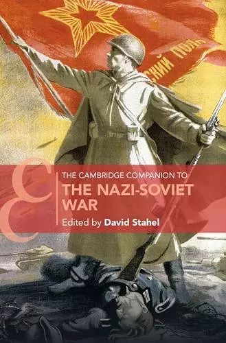 The Cambridge Companion to the Nazi-Soviet War cover