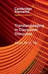 Translanguaging in Classroom Discourse cover