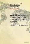 World Englishes as Components of a Complex Dynamic System cover