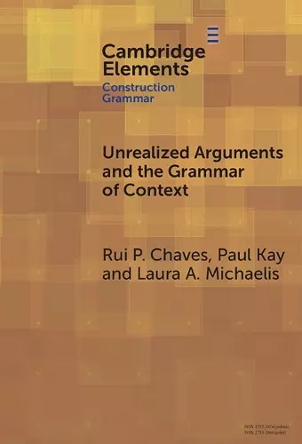 Unrealized Arguments and the Grammar of Context cover