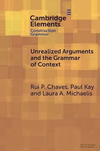 Unrealized Arguments and the Grammar of Context cover