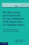 The Toda Lattice and Universality for the Computation of the Eigenvalues of a Random Matrix cover