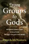 From Groups to Gods cover