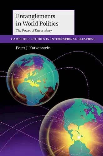 Entanglements in World Politics cover