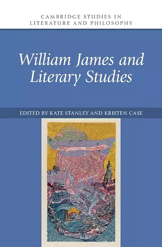 William James and Literary Studies cover