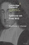 Spinoza on Free Will cover