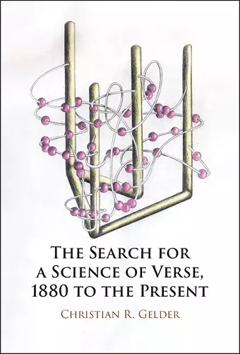 The Search for a Science of Verse, 1880 to the Present cover