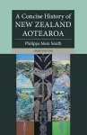 A Concise History of New Zealand Aotearoa cover