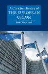 A Concise History of the European Union cover