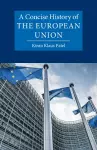 A Concise History of the European Union cover