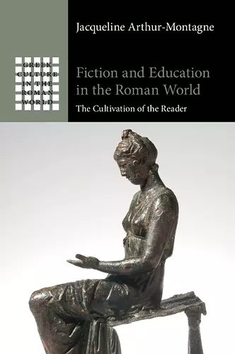 Fiction and Education in the Roman World cover