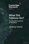 What Did Folklore Do? cover