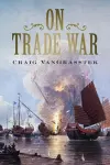 On Trade War cover