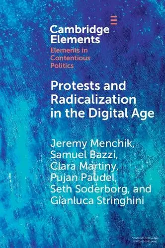 Protests and Radicalization in the Digital Age cover