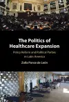 The Politics of Healthcare Expansion cover