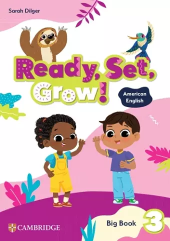 Ready, Set, Grow! Level 3 Big Book American English cover