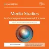 Cambridge International AS & A Level Media Studies Digital Teacher's Resource Access Card cover