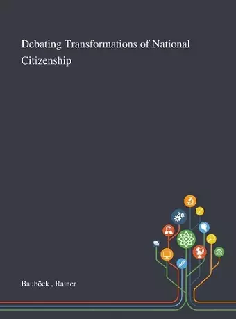 Debating Transformations of National Citizenship cover