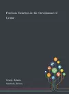 Forensic Genetics in the Governance of Crime cover