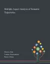 Multiple-Aspect Analysis of Semantic Trajectories cover