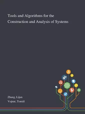 Tools and Algorithms for the Construction and Analysis of Systems cover