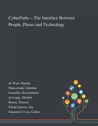 CyberParks - The Interface Between People, Places and Technology cover